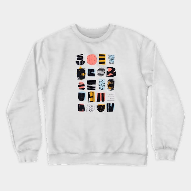 Abstract Typografy Crewneck Sweatshirt by cwtu26